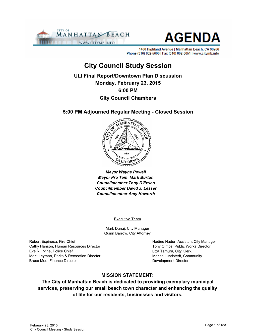 City Council Study Session ULI Final Report/Downtown Plan Discussion Monday, February 23, 2015 6:00 PM City Council Chambers