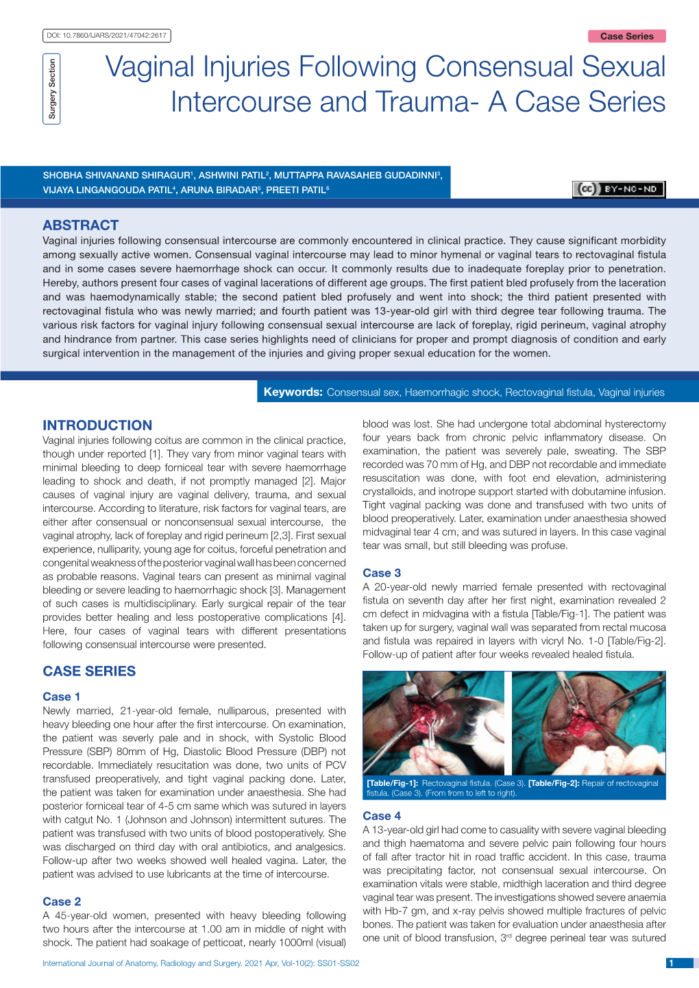 Vaginal Injuries Following Consensual Sexual Intercourse and Trauma- a Case Series Surgery Section