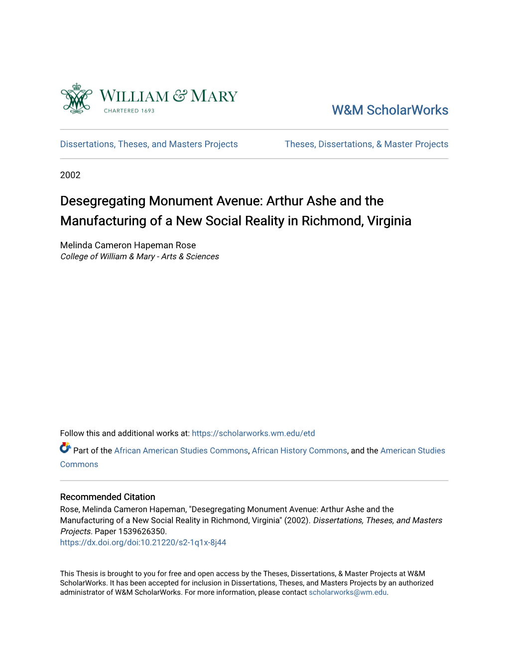 Desegregating Monument Avenue: Arthur Ashe and the Manufacturing of a New Social Reality in Richmond, Virginia