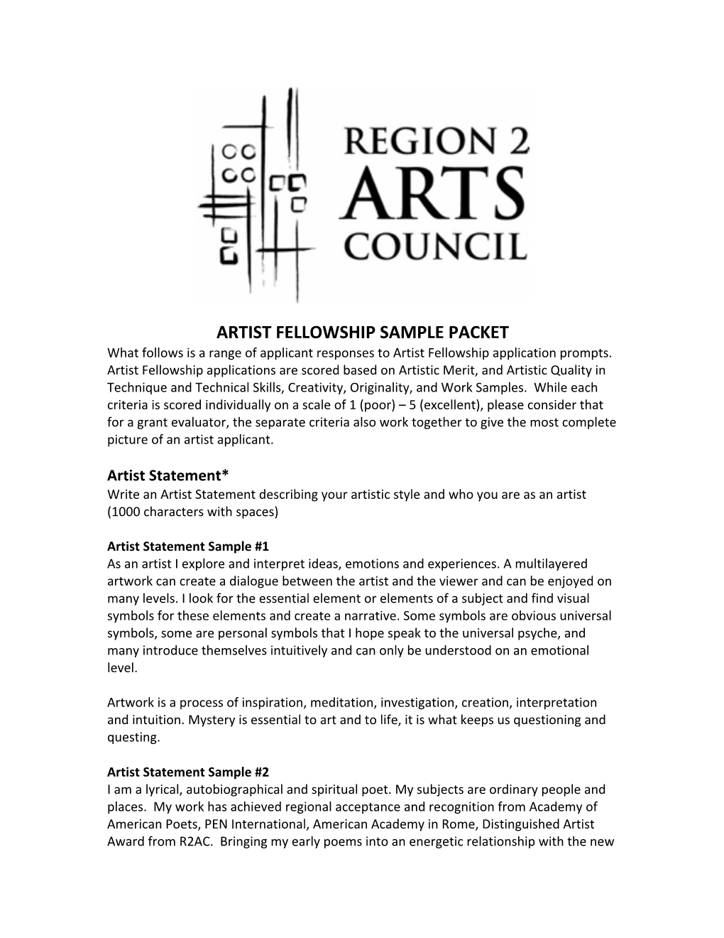 ARTIST FELLOWSHIP SAMPLE PACKET What Follows Is a Range of Applicant Responses to Artist Fellowship Application Prompts