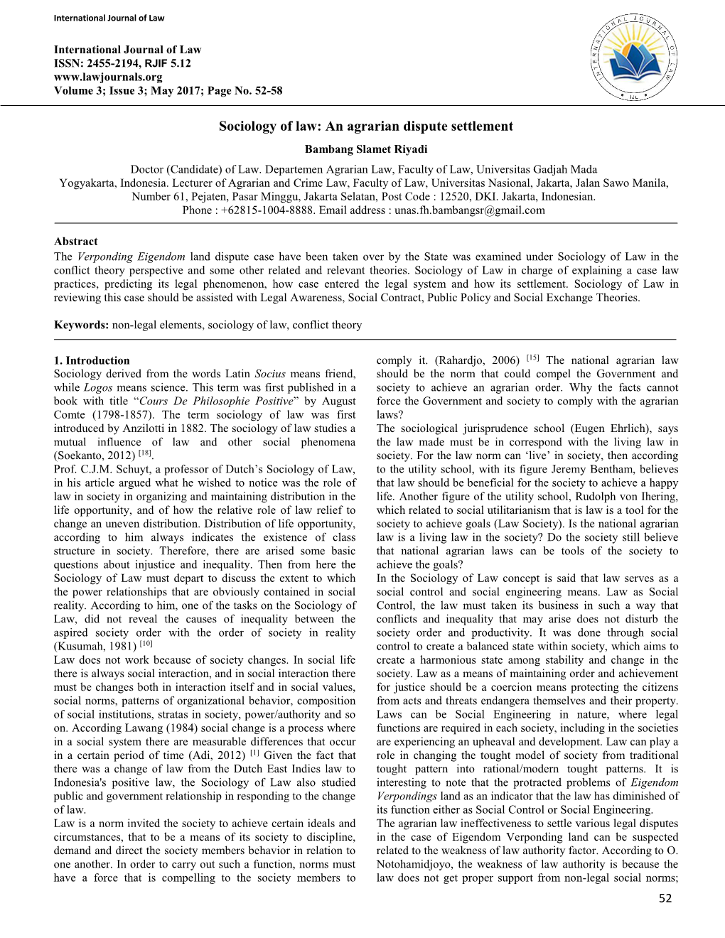 Sociology of Law: an Agrarian Dispute Settlement Bambang Slamet Riyadi Doctor (Candidate) of Law