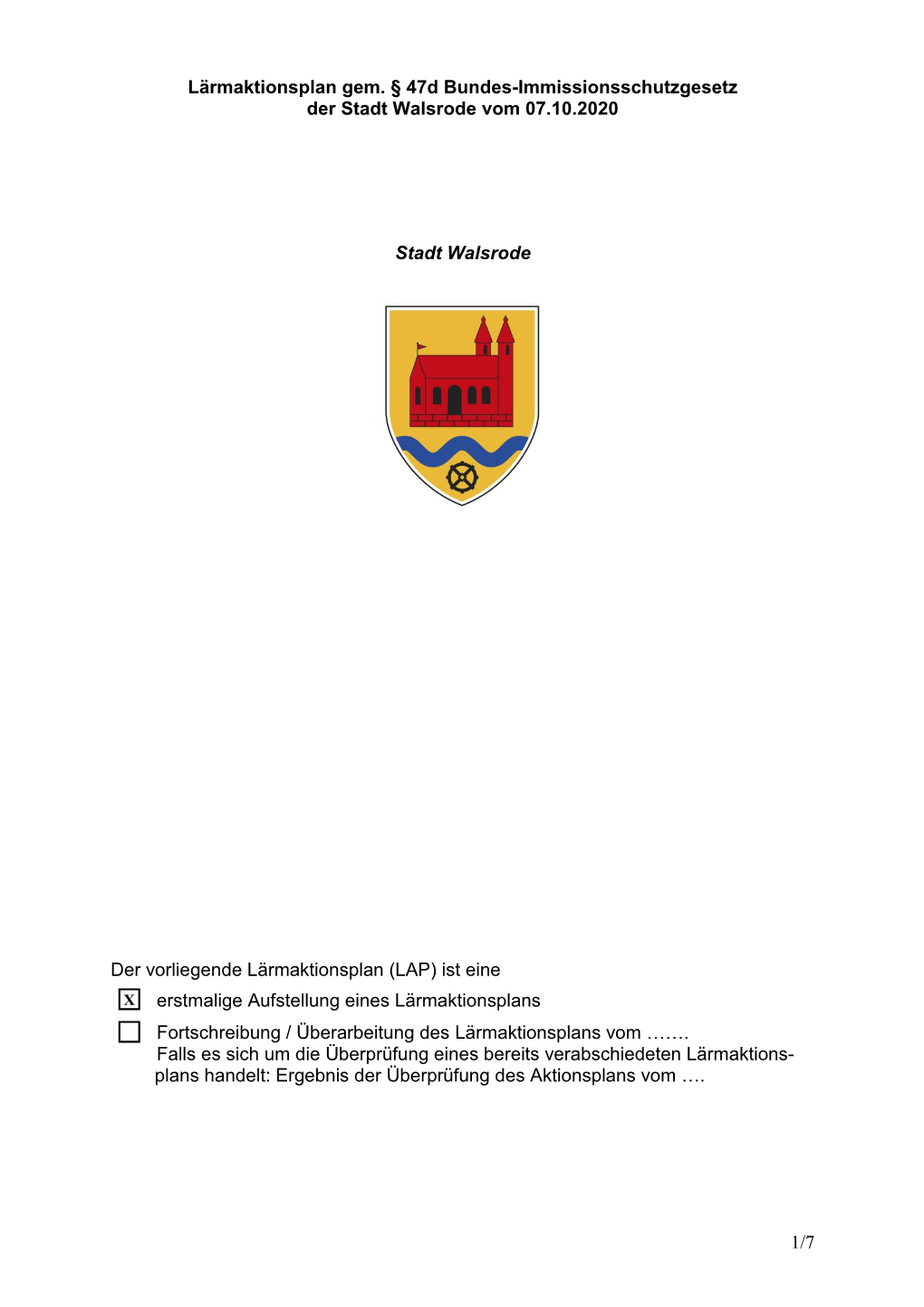 1/7 Lärmaktionsplan Gem. § 47D Bundes-Immissionsschutzgesetz