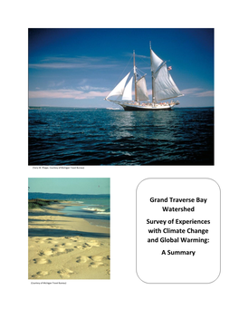 Grand Traverse Bay Watershed Survey of Experiences with Climate Change and Global Warming: a Summary