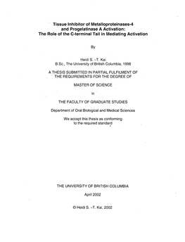 Tissue Inhibitor of Metalloproteinases-4 and Progelatinase a Activation: the Role of the C-Terminal Tail in Mediating Activation