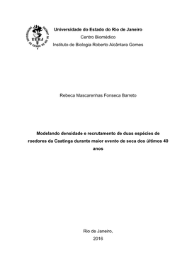 Universidade Do Estado Do Rio De Janeiro Centro Biomédico Instituto De Biologia Roberto Alcântara Gomes