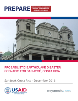 Probabilistic Earthquake Disaster Scenario for San José, Costa Rica