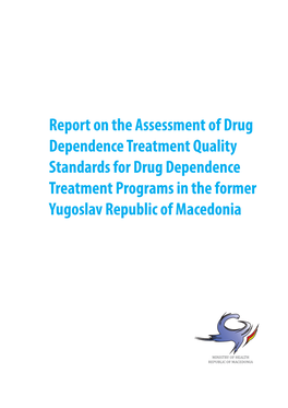Treatment Quality Standards for Drug Addiction ENG.Indd