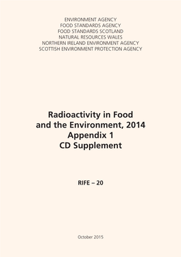 Radioactivity in Food and the Environment, 2014 Appendix 1 CD Supplement