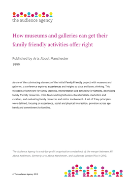 How Museums and Galleries Can Get Their Family Friendly Activities Offer Right