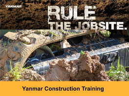 Yanmar Construction Training Yanmar Worldwide Yanmar Profile