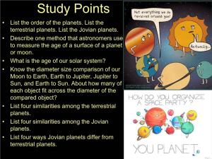 Study Points • List the Order of the Planets