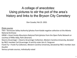 A Collage of Anecdotes: Using Pictures to Stir the Pot of the Area’S History and Links to the Bryson City Cemetery