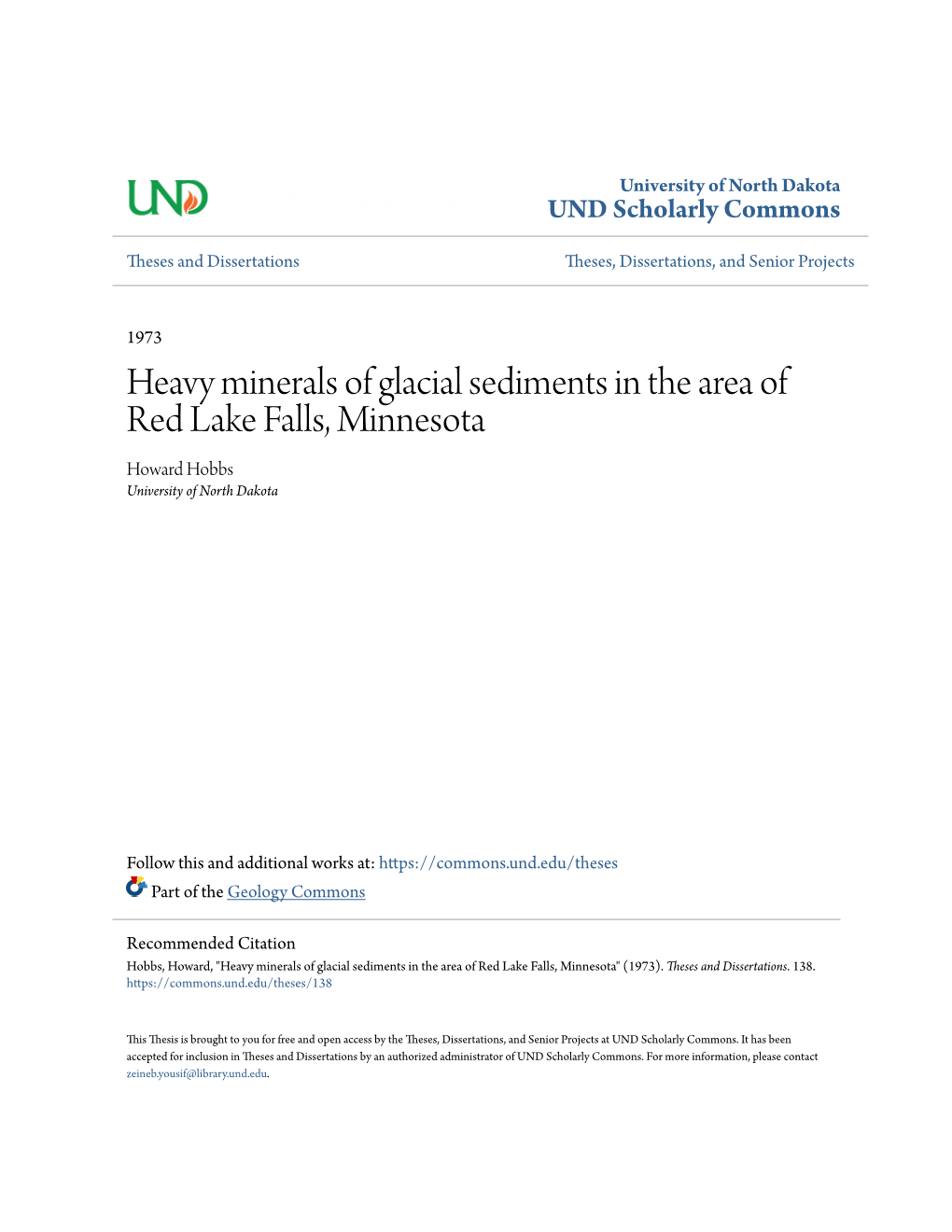 Heavy Minerals of Glacial Sediments in the Area of Red Lake Falls, Minnesota Howard Hobbs University of North Dakota