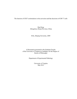 The Function of CD27 Costimulation in the Activation and Fate Decisions of CD8+ T Cells