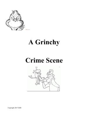 A Grinchy Crime Scene