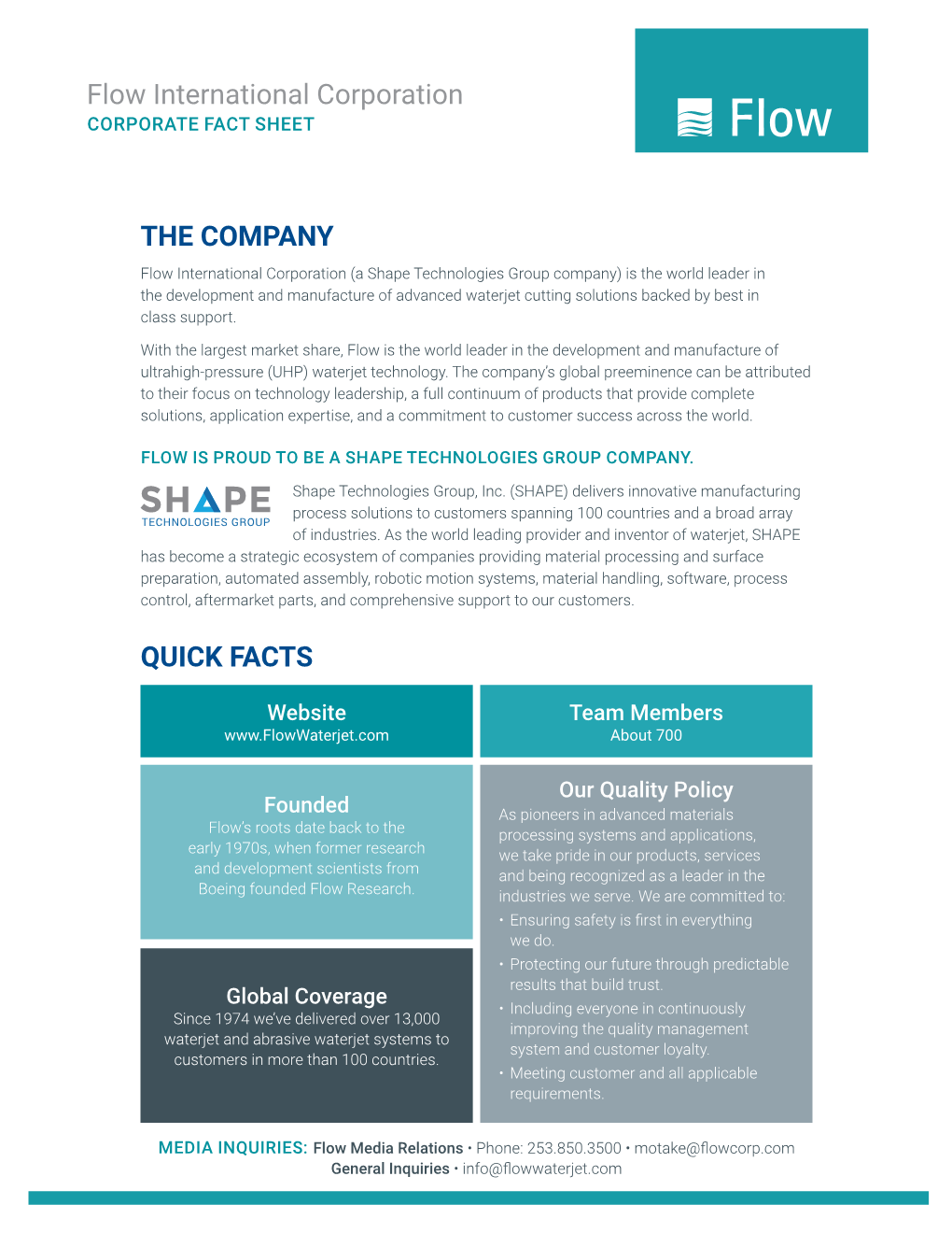 THE COMPANY Flow International Corporation QUICK FACTS