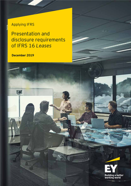 Presentation and Disclosure Requirements of IFRS 16 Leases