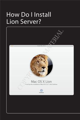 How Do I Install Lion Server?