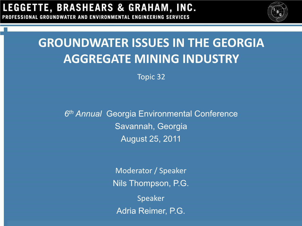 GROUNDWATER ISSUES in the GEORGIA AGGREGATE MINING INDUSTRY Topic 32