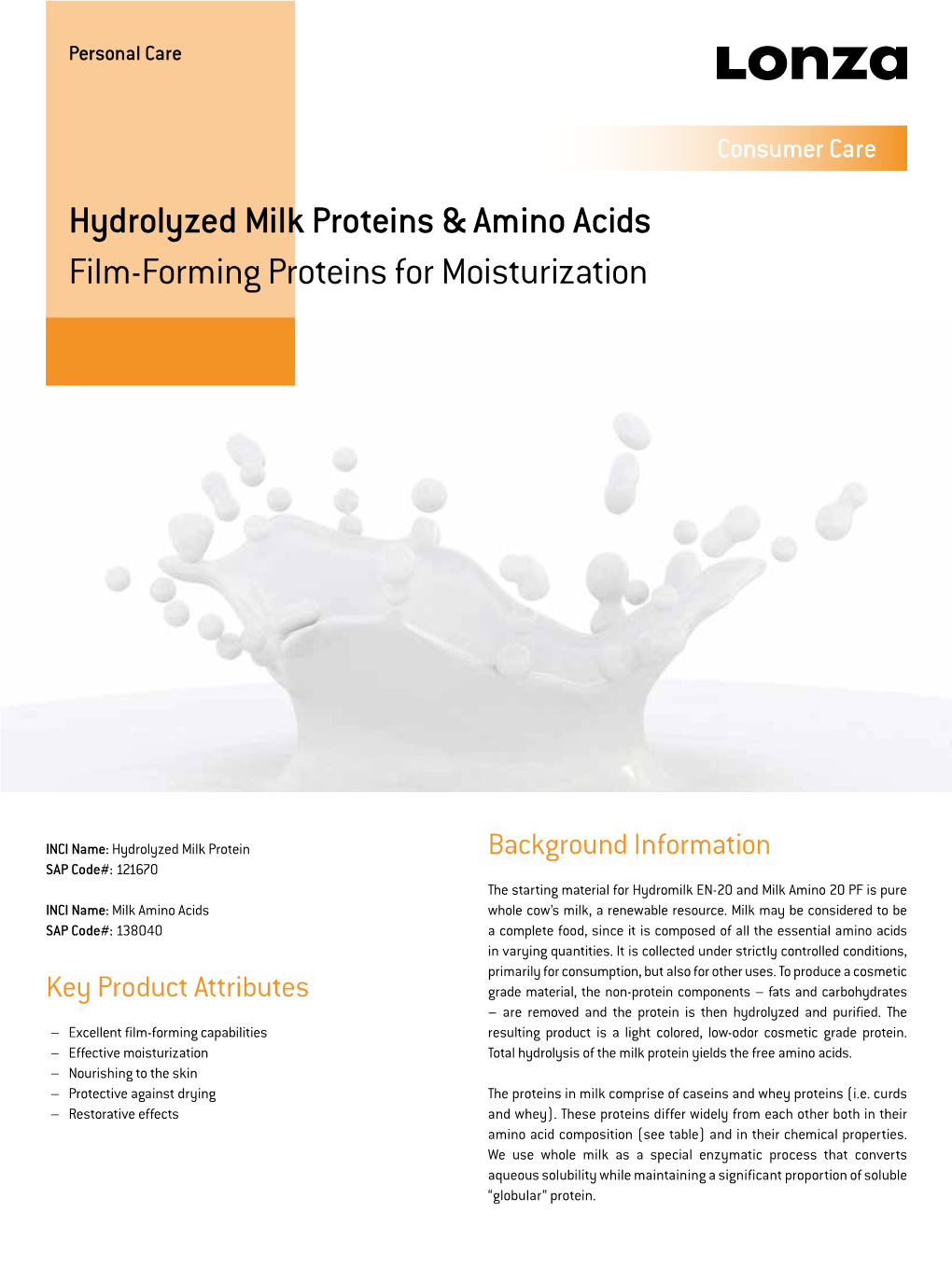 Hydrolyzed Milk Proteins & Amino Acids Film-Forming Proteins For