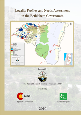 For the Bethlehem Governorate’ a Project Funded by the Spanish Agency for International Cooperation for Development (AECID) and the Azahar Program