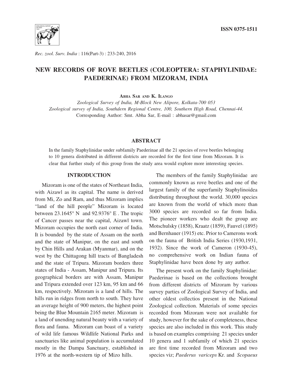 New Records of Rove Beetles (Coleoptera: Staphylinidae: Paederinae) from Mizoram, India 233 ISSN 0375-1511