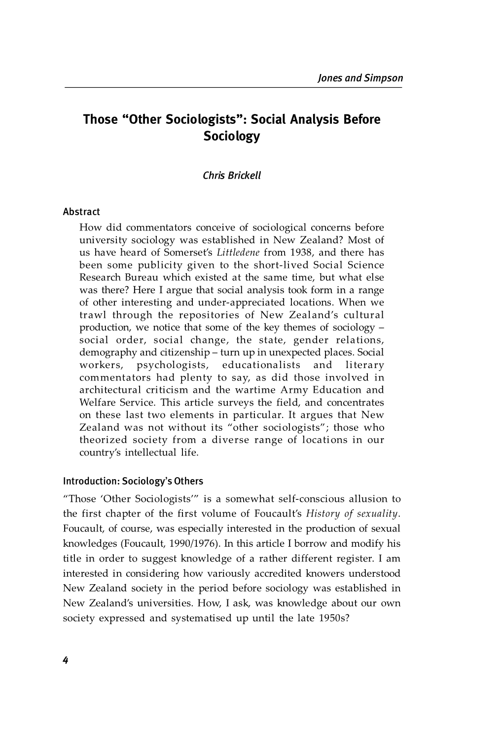 Those “Other Sociologists”: Social Analysis Before Sociology