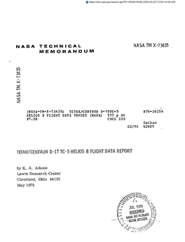 TITAN/CENTAUR D-1TTC-5 N76-26254 HELIOS B FLIGHT DATA DEPORT (NASA) 177 P HC $7.50- CSCL 22D Unclas G3/15 42401