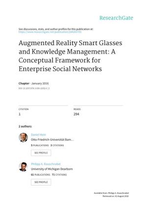 Augmented Reality Smart Glasses and Knowledge Management: a Conceptual 5 Framework for Enterprise Social Networks