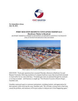 July 28, 2021 – Port Houston Reopens Container Terminals