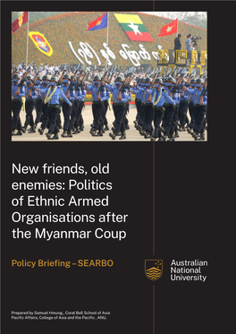 Politics of Ethnic Armed Organisations After the Myanmar Coup