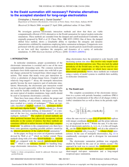 Is the Ewald Summation Still Necessary? Pairwise Alternatives to the Accepted Standard for Long-Range Electrostatics ͒ Christopher J