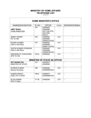 Ministry of Home Affairs Telephone List ********