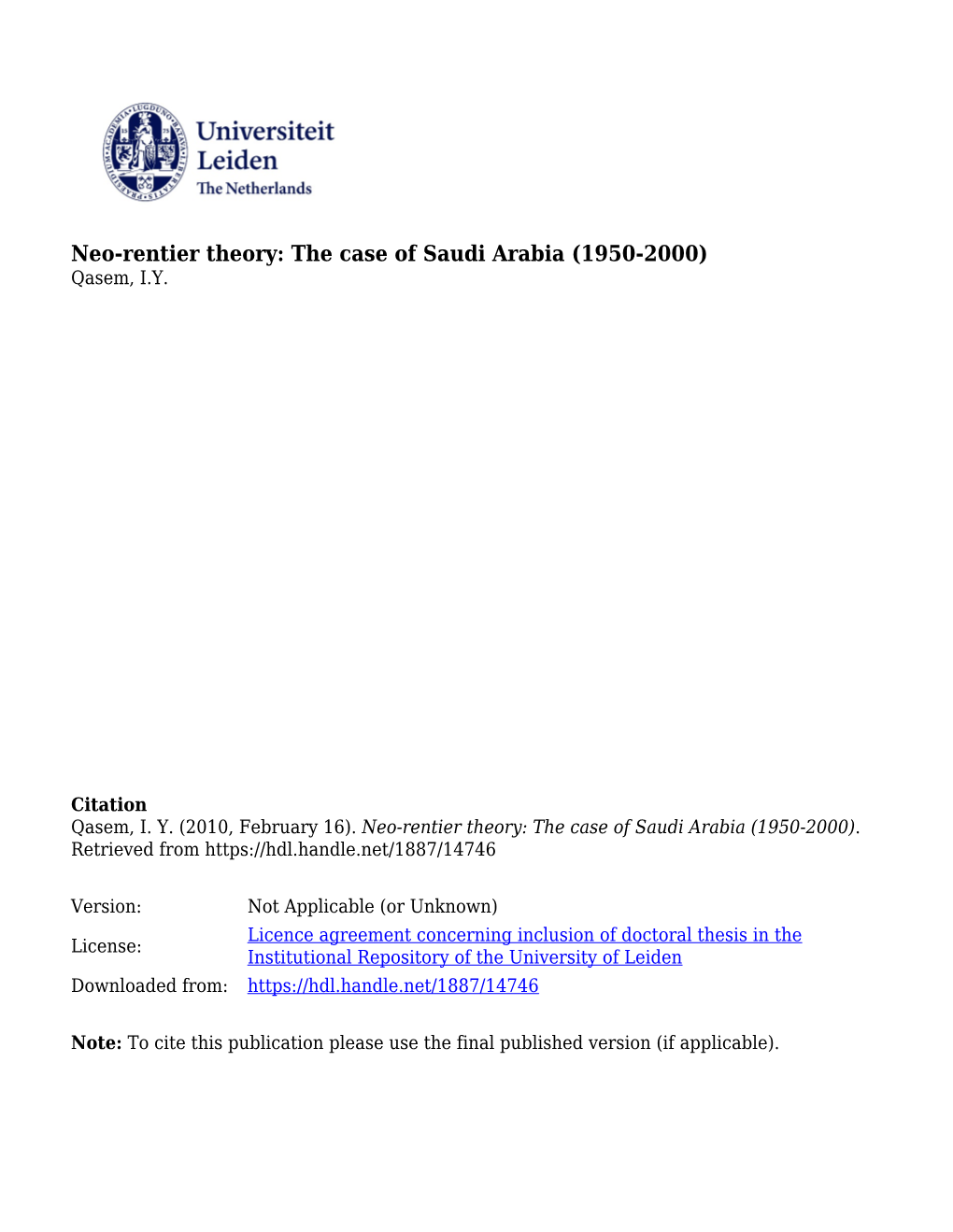 Eo-Rentier Theory: the Case of Saudi Arabia (1950-2000) Qasem, I.Y