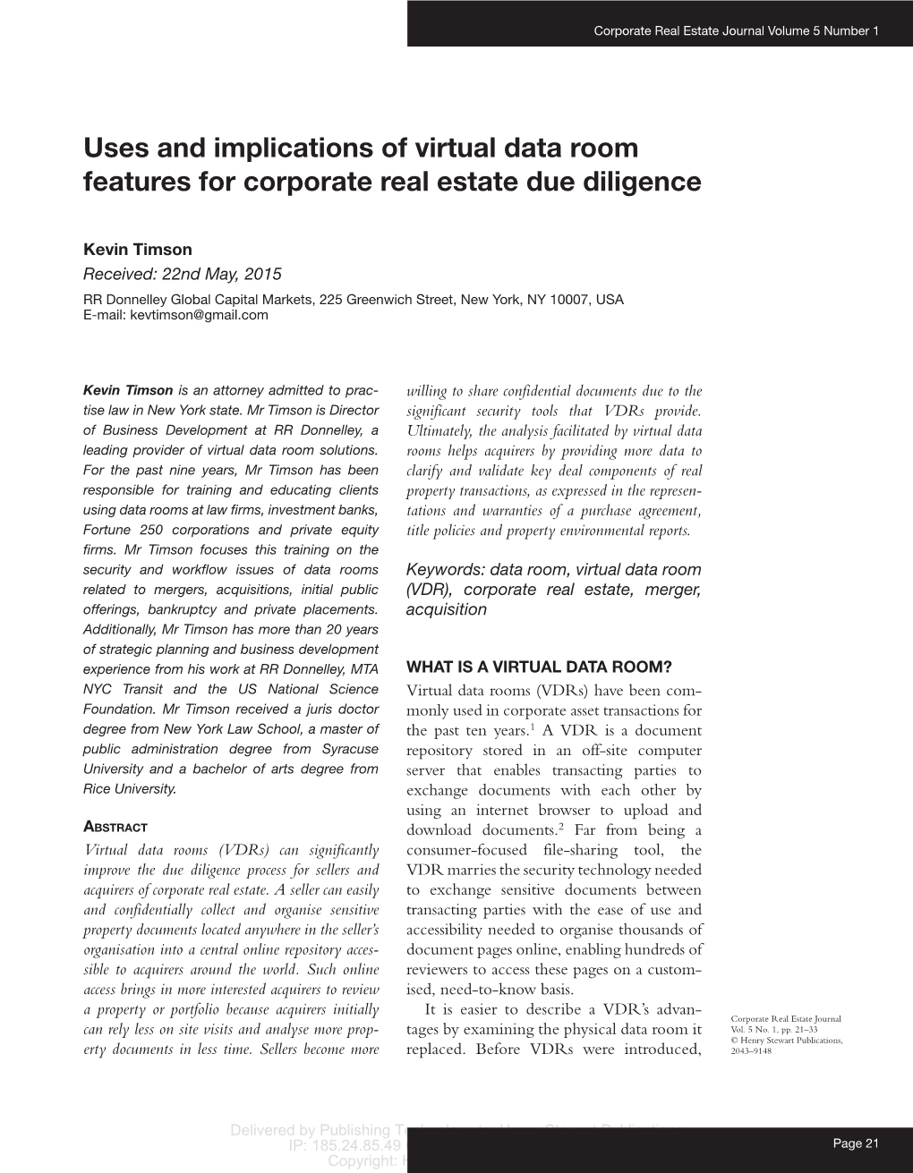 Uses and Implications of Virtual Data Room Features for Corporate Real Estate Due Diligence