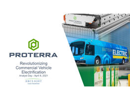 Revolutionizing Commercial Vehicle Electrification Analyst Day - April 8, 2021 INTRODUCTION