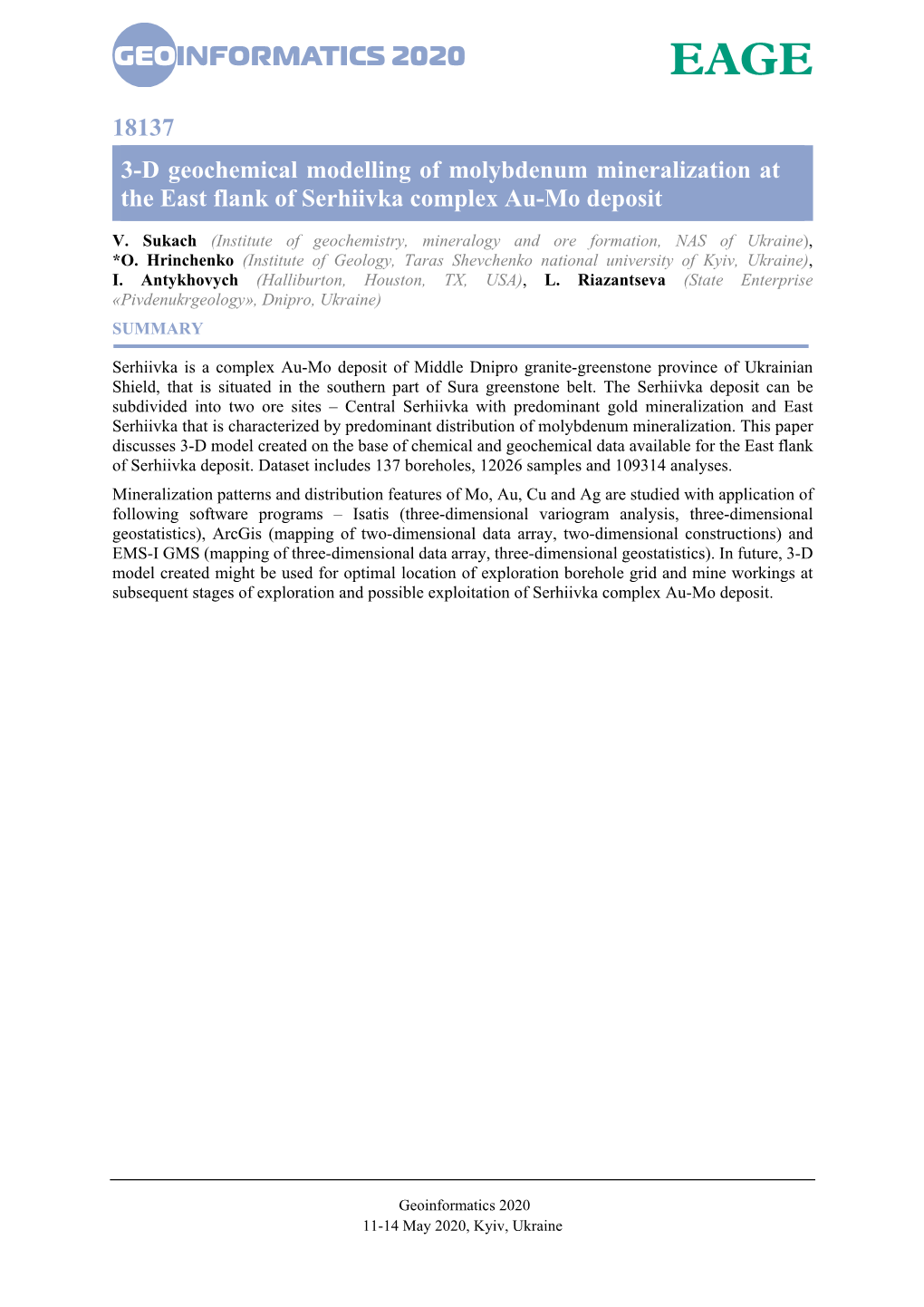 18137 3-D Geochemical Modelling of Molybdenum Mineralization at the East Flank of Serhiivka Complex Au-Mo Deposit