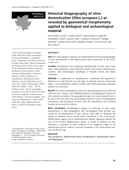 Historical Biogeography of Olive Domestication (Olea Europaea L.)