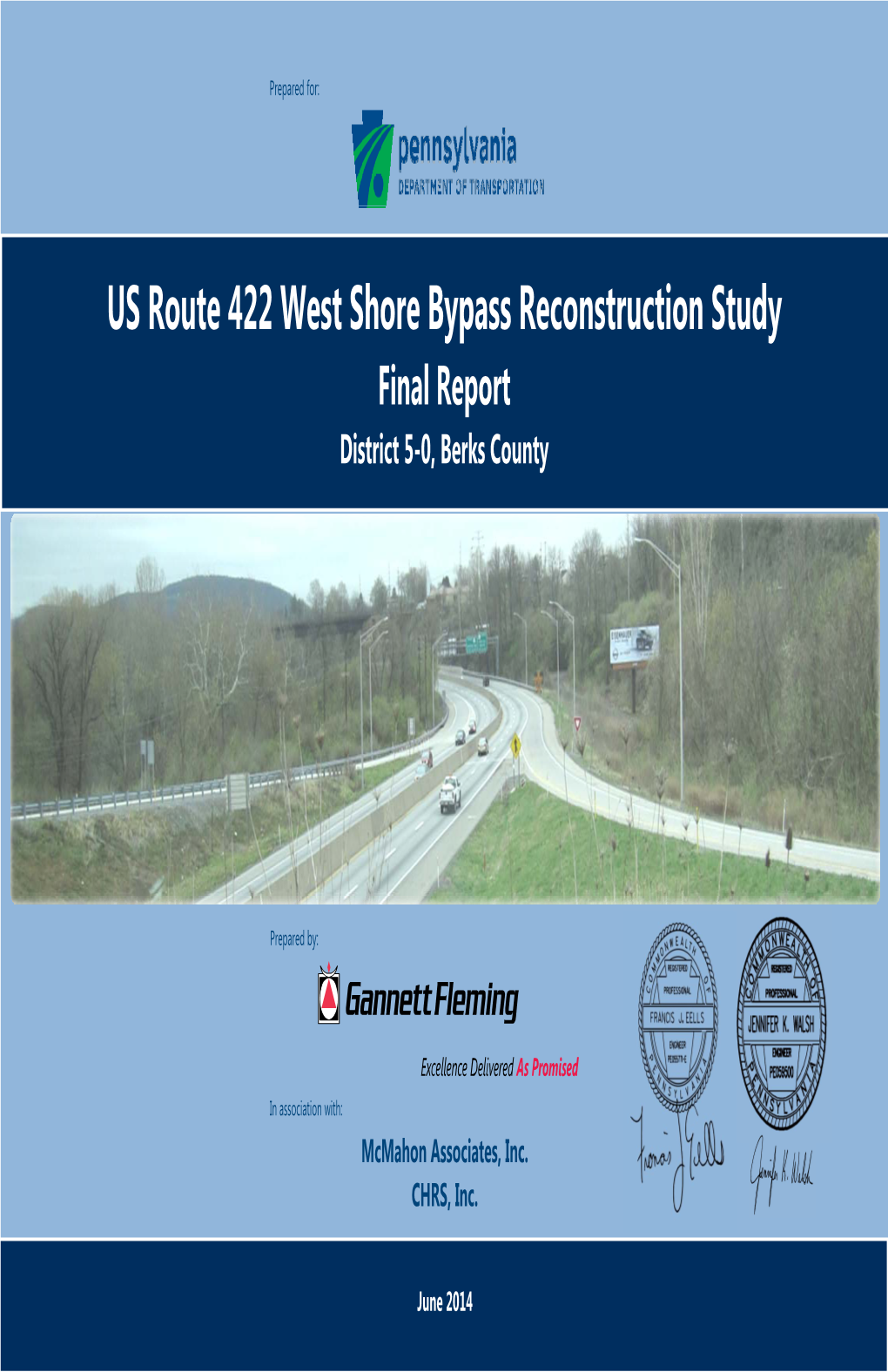 US Route 422 West Shore Bypass Reconstruction Study Final Report District 5-0, Berks County