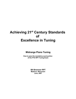 Achieving 21St Century Standards of Excellence in Tuning