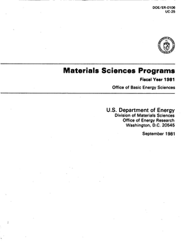Materials Sciences Programs Fiscal Year 1981 Office of Basic Energy Sciences