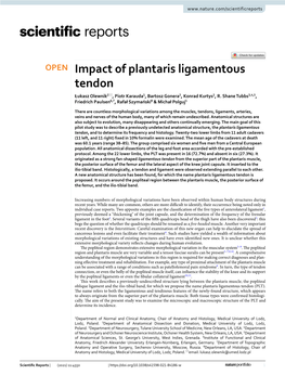 Impact of Plantaris Ligamentous Tendon Łukasz Olewnik2*, Piotr Karauda1, Bartosz Gonera2, Konrad Kurtys2, R