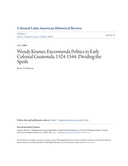 Wendy Kramer, Encomienda Politics in Early Colonial Guatemala, 1524-1544: Dividing the Spoils Bruce A