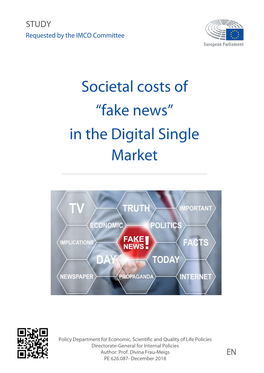 Societal Costs of “Fake News” in the Digital Single Market