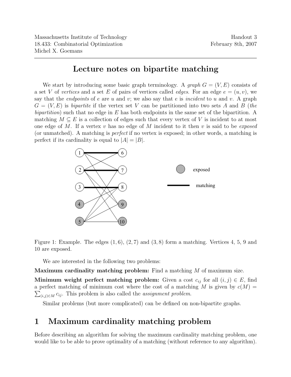 Lecture Notes on Bipartite Matching 1 Maximum Cardinality Matching