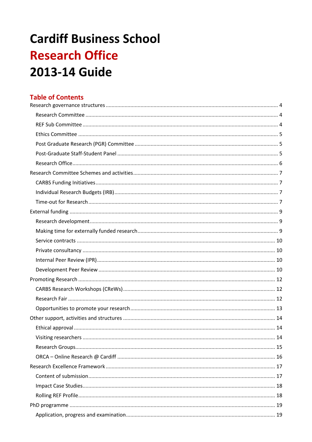 Cardiff Business School Research Office 2013-14 Guide