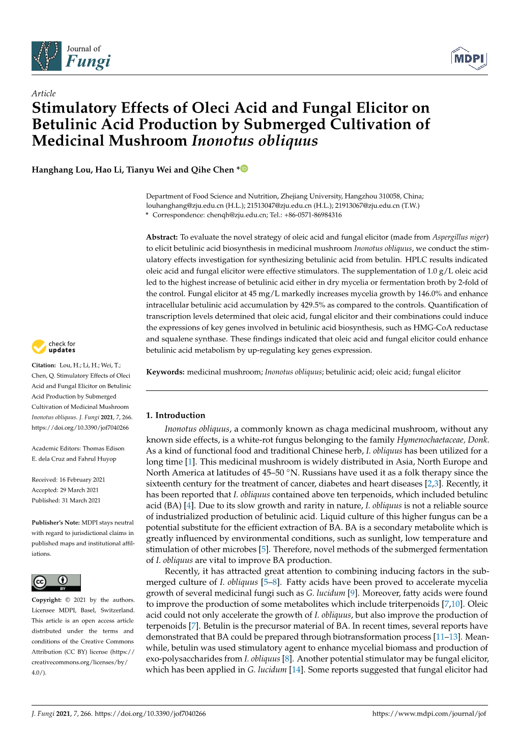 Stimulatory Effects of Oleci Acid and Fungal Elicitor on Betulinic Acid Production by Submerged Cultivation of Medicinal Mushroom Inonotus Obliquus