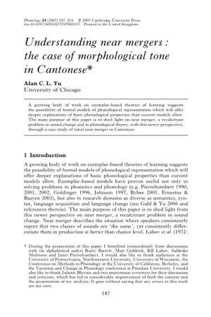 The Case of Morphological Tone in Cantonese* Alan C