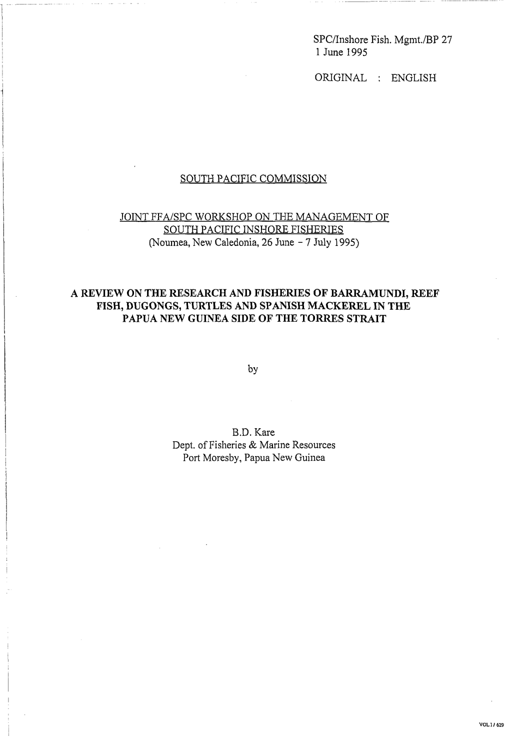 A Review on the Research and Fisheries of Barramundi, Reef Fish, Dugongs, Turtles and Spanish Mackerel in the Papua New Guinea Side of the Torres Strait