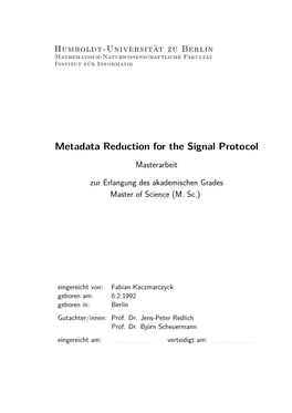 Metadata Reduction for the Signal Protocol